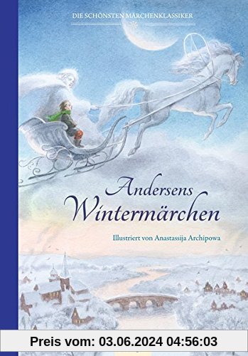 Andersens Märchen: Andersens Wintermärchen